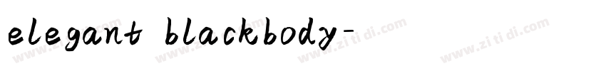 elegant blackbody字体转换